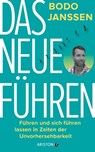 Das neue Führen - Bodo Janssen - 9783641306564