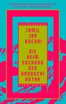 Die Heimsuchung des Hadschi Hotak - Jamil Jan Kochai - 9783641308087