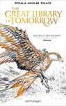 The Great Library Of Tomorrow - Rosalia Aguilar Solace - 9783641308100