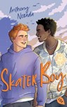 Skater Boy - Anthony Nerada - 9783641309633