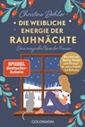 Die weibliche Energie der Rauhnächte - - - Christine Dohler - 9783641311858