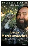 Lotta Mardermädchen - Wolfgang Schreil ; Leo G. Linder - 9783641314262