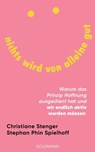 Nichts wird von alleine gut - Christiane Stenger ; Stephan Phin Spielhoff - 9783641320027