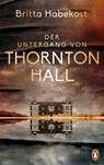 Der Untergang von Thornton Hall - Britta Habekost - 9783641320904