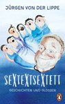 Sextextsextett - Jürgen von der Lippe - 9783641321161