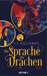 Die Sprache der Drachen - S. F. Williamson - 9783641321369
