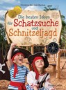 Tolle Ideen für Schatzsuche und Schnitzeljagd rund um Weltraum, Elfen, Piraten, Sport uvm. - - Christine Sinnwell-Backes - 9783641324018