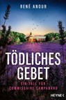 Tödliches Gebet - René Anour - 9783641326654
