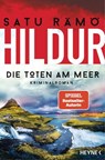 Hildur – Die Toten am Meer - Satu Rämö - 9783641329747