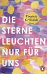 Die Sterne leuchten nur für uns - Virginie Grimaldi - 9783641330644