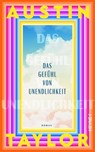 Das Gefühl von Unendlichkeit - Austin Taylor - 9783641330910