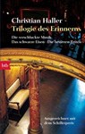Trilogie des Erinnerns - Christian Haller - 9783641331733