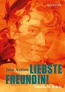 Liebste Freundin! - Jane Austen ; Adriana Altaras - 9783641333638