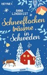 Schneeflockenträume in Schweden - Anna Lindqvist - 9783641337254