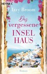 Das vergessene Inselhaus - Izzy Broom - 9783641342593