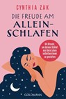 Die Freude am Alleinschlafen - Cynthia Zak - 9783641345105