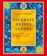 Die Kraft Deines Lebens - Chetan Parkyn - 9783641370275