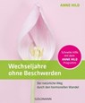 Wechseljahre ohne Beschwerden - Anne Hild - 9783641370534