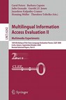 Multilingual Information Access Evaluation II - Multimedia Experiments - Carol Peters ; Barbara Caputo ; Julio Gonzalo ; Gareth Jones - 9783642157509