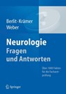 Neurologie Fragen und Antworten - Peter Berlit ; Markus Kramer ; Ralph Weber - 9783642297311