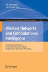 Wireless Networks and Computational Intelligence - K. R. Venugopal ; L. M. Patnaik - 9783642316852