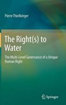 The Right(s) to Water -  - 9783642339073