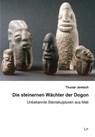 Die steinernen Wächter der Dogon - Thunar Jentsch - 9783643142412