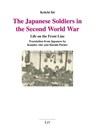 The Japanese Soldiers in the Second World War - Keiichi Ito - 9783643803504