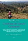 Grabbing the Female Commons - Desiree Ruth Gmur - 9783643803825