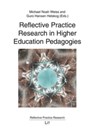 Reflective Practice Research in Higher Education Pedagogies - Michael Noah Weiss ; Guro Hansen Helskog - 9783643912299