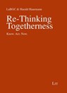 Re-Thinking Togetherness - Lit Verlag - 9783643913739