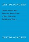 Bertrand Russell and Albert Einstein - Builders of Peace - Claudio Giulio Anta - 9783643916099