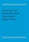 Bertrand Russell and Albert Einstein - Builders of Peace - Claudio Giulio Anta - 9783643916099