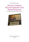 100 Years of Pulitzer Prize-Decorated New York Theatre Productions - Heinz-Dietrich Fischer - 9783643916297