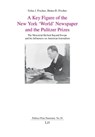A Key Figure of the New York 'World' Newspaper and the Pulitzer Prizes -  - 9783643918314