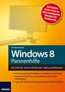 Windows 8 Pannenhilfe - Christian Immler - 9783645220903