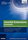 Joomla!-Extensions entwickeln - Axel Tüting ; Christiane Maier-Stadtherr ; René Serradeil - 9783645221108