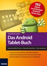 Das Android Tablet-Buch - Christoph Prevezanos - 9783645221214