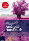 Das inoffizielle Android-Handbuch - Andreas Itzchak Rehberg - 9783645222303