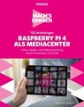 Mach's einfach: 123 Anleitungen Raspberry Pi 4 als Media Center - Christian Immler - 9783645224826