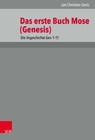 1. Mose (Genesis) 1-11 - Jan Christian Gertz ; Reinhard Gregor Kratz ; Hermann Spieckermann - 9783647994680