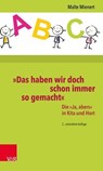 »Das haben wir doch schon immer so gemacht« - Malte Mienert - 9783647998503