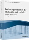 Rechnungswesen in der Immobilienwirtschaft - inkl. Arbeitshilfen online - Michael Birkner ; Lutz-Dieter Bornemann - 9783648110676