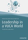 Leadership in a VUCA World - Michael Fuchs ; Jochen Messner ; Robert Sok - 9783648121504