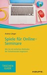 Spiele für Online-Seminare - Andrea Länger - 9783648147764