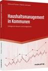 Haushaltsmanagement in Kommunen - Edmund Fischer ; Patrick Lehmann - 9783648159231