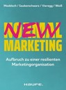 New Normal Marketing - Ruben Mosblech ; Lucas Sauberschwarz ; Sebastian Vieregg ; Lysander Weiss - 9783648173954