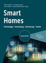 Smart Homes - Achim Hohorst ; Christoph Jacob ; Sara Kukovec - 9783648176726