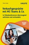 Verkaufsgespräche mit MS Teams & Co. - Peter Huber - 9783648184349