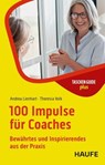 100 Impulse für Coaches - Andrea Lienhart ; Theresia Volk - 9783648187050